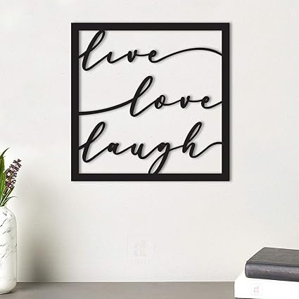 Live Love Laugh MDF Plaque Painted Cutout Ready to Hang Home Décor, Wall Décor, Wall Art,Decorative MDF Plaque for Home & Wall Decoration, Valentine Day Gift -Size 10 X 10 Inches (ASMDF23013)
