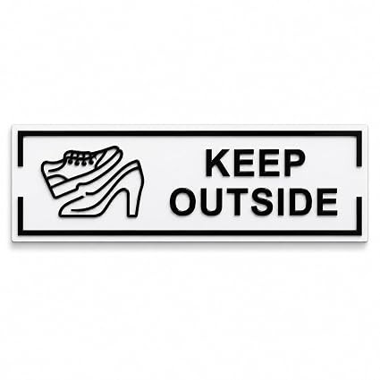 Keep Shoes Outside Acrylic Sign Board 12x4 Inch | Raised 3D Lettering | 3mm Thick | Waterproof & Scratch Resistant | Premium Door Sign for Home | Office & Temple